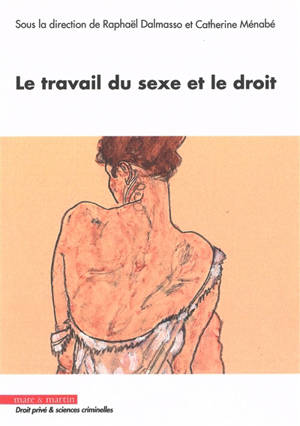 Le travail du sexe et le droit