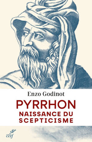 Pyrrhon : naissance du scepticisme