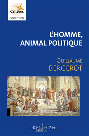 L'homme, animal politique