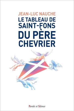 Le tableau de Saint-Fons du père Chevrier