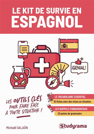 Le kit de survie en espagnol : les outils clés pour faire face à toute situation !
