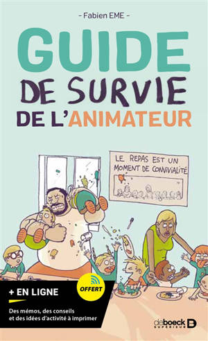 Guide de survie de l'animateur