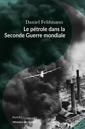 Le pétrole dans la Seconde Guerre mondiale