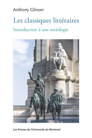 Les classiques littéraires : Introduction à une sociologie