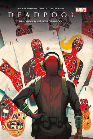 Deadpool : killustrated + Deadpool kills Deadpool