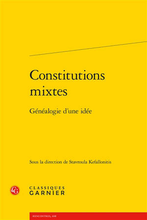 Constitutions mixtes : généalogie d'une idée