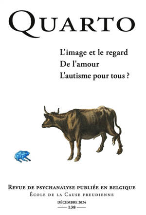 Quarto, n° 138. L'image et le regard