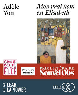 Mon vrai nom est Elisabeth