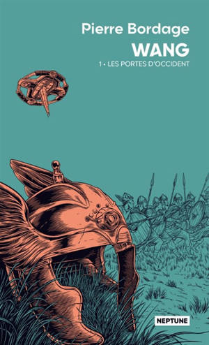 Wang. Vol. 1. Les portes d'Occident