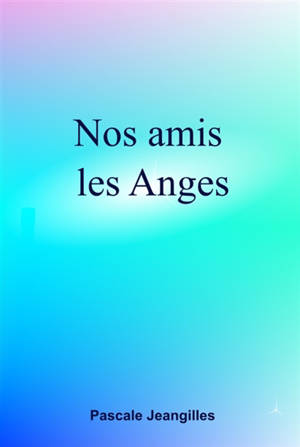 Nos amis les Anges