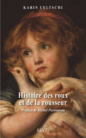 Histoire des roux et de la rousseur