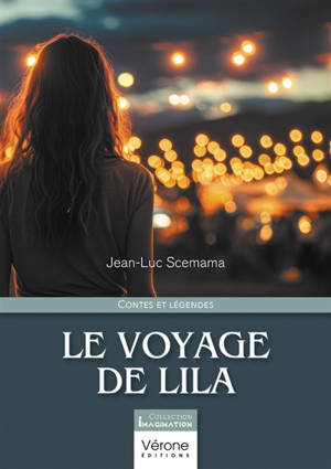 Le voyage de Lila