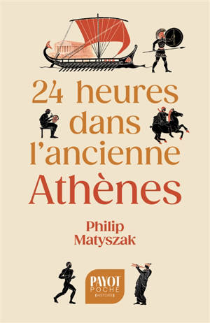 24 heures dans l'ancienne Athènes