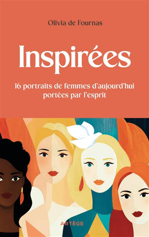 Inspirées : 15 portraits de femmes d'aujourd'hui portées par l'esprit