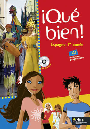 Qué bien ! espagnol 1re année, A1