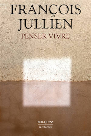 Penser vivre