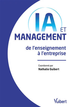 IA et management : de l'enseignement à l'entreprise
