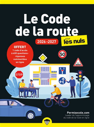 Le code de la route pour les nuls