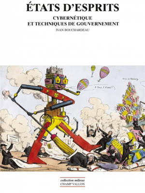 Etats d'esprits : cybernétique et techniques de gouvernement