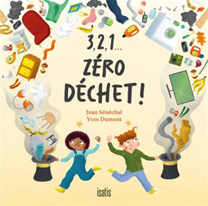 3,2,1… Zéro déchet !