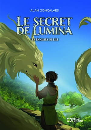 Le Secret de Lumina - Tome IV : Les énigmes de l'Ile