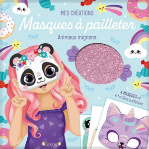 Animaux mignons : masques à pailleter