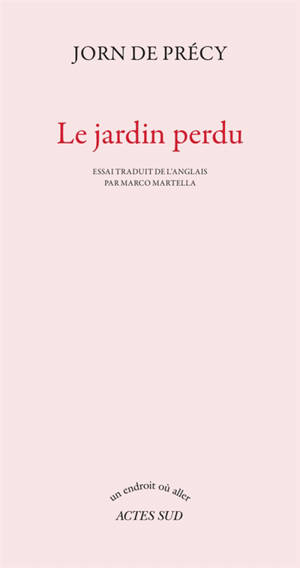 Le jardin perdu