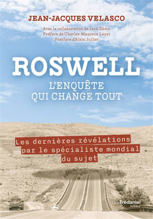 Roswell : l'enquête qui change tout