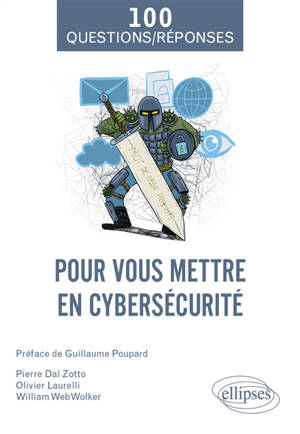 Pour vous mettre en cybersécurité