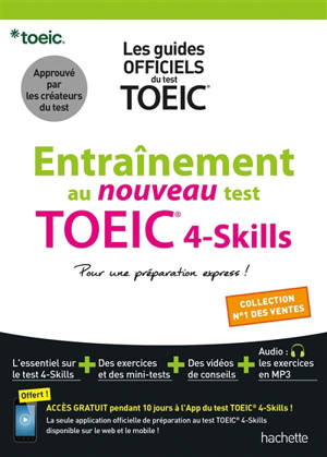 Entraînement au nouveau test TOEIC 4-skills : pour une préparation express !