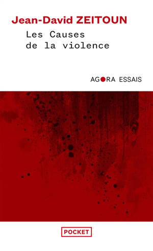 Les causes de la violence