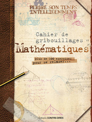 Mathematiques : cahier de gribouillage