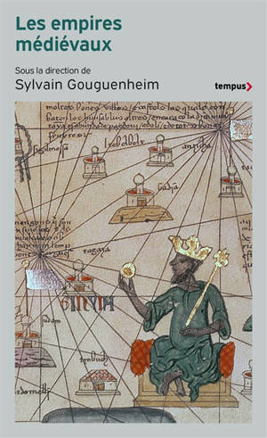 Les empires médiévaux