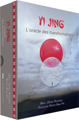Yi Jing : l'oracle des transformations