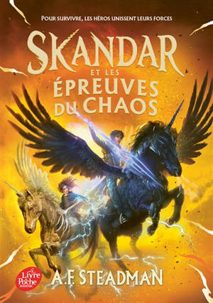 Skandar. Vol. 3. Skandar et les épreuves du chaos