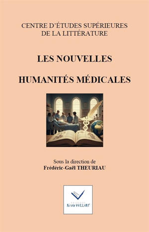 Les nouvelles humanités médicales