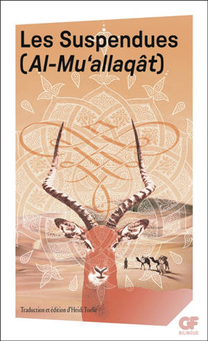 Les suspendues. Al- Mu'allaqât