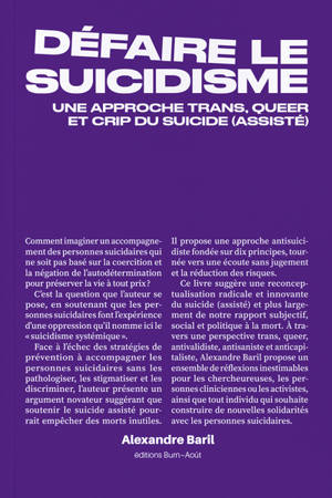Défaire le suicidisme : une approche trans. queer et crip du suicide (assisté)
