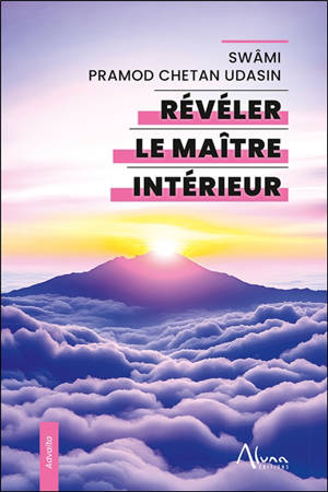 Révéler le maître intérieur