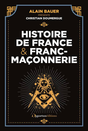 Histoire de France et franc-maçonnerie