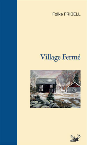 Village fermé