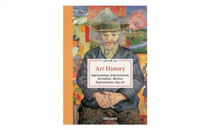 Art for all : art history : impressionism, expressionism, surrealism, abstract expressionism, pop art