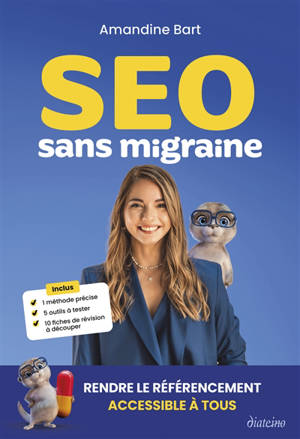 SEO sans migraine : rendre le référencement accessible à tous