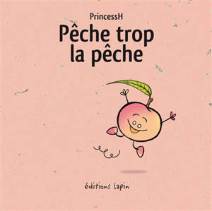 Pêche trop la pêche