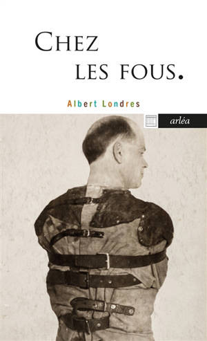 Chez les fous