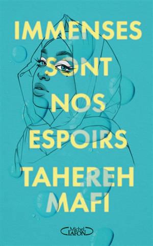 Immenses sont nos espoirs