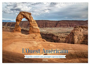 L'Ouest Américain : Superbe contrée aux paysages spectaculaires (Calendrier mural 2026 DIN A3 vertical), CALVENDO calendrier mensuel : Quelques paysages emblématiques de l'Ouest des Etats-Unis.