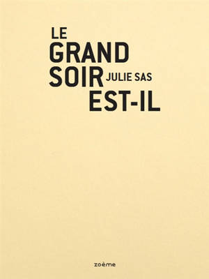 Le grand soir est-il