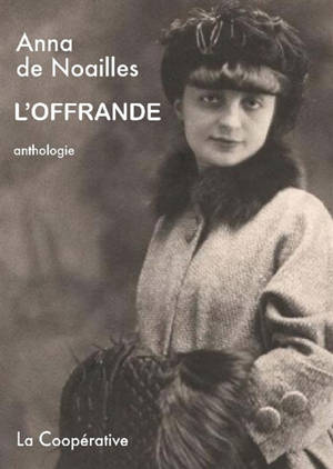 L'offrande : anthologie de l'oeuvre poétique
