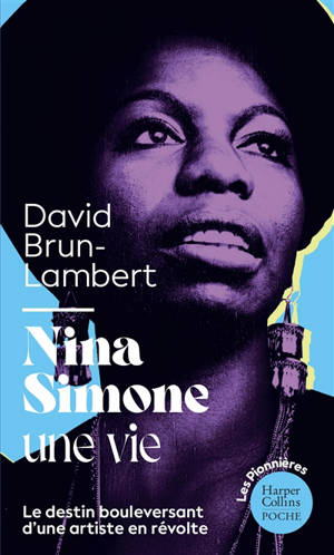Nina Simone, une vie
